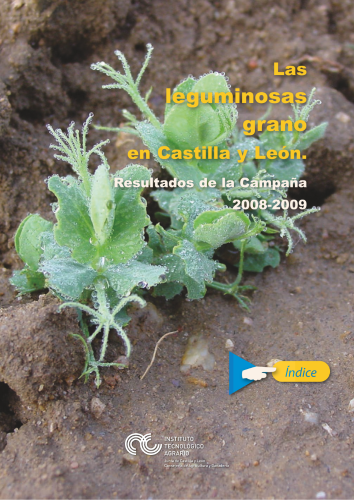 Las leguminosas grano en Castilla y León. Resultados de la Campaña 2008-2009